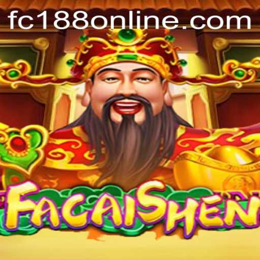 Discover the World of FaCaiShen: A Comprehensive Guide to FC188